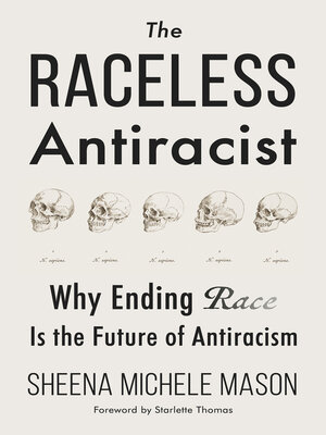 cover image of The Raceless Antiracist
